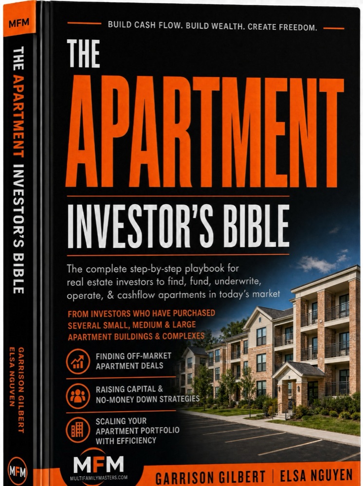 The Apartment Investor's Bible — Garrison Gilbert & Elsa Nguyen